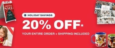 Holiday Savings: 20% off your entire order, plus shipping included